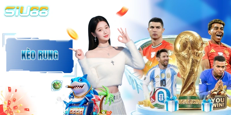 Kèo Rung - Nghệ Thuật Đọc Vị Biến Động Odds Để Dễ "Về Bờ"