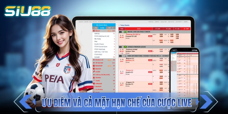 Kèo Rung - Nghệ Thuật Đọc Vị Biến Động Odds Để Dễ "Về Bờ" Những ưu điểm và cả mặt hạn chế của cược live
